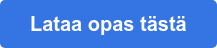 Lataa opas tästä